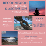 STAGE RECONNEXION CORPORELLE & ASCENSION VIBRATOIRE à PAROS/ GRECE